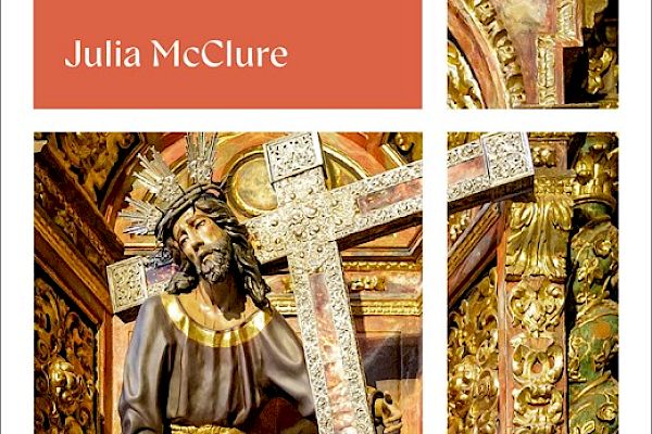 Moral Economy in the Spanish Empire and Latin America: New Histories of Capitalism in the Spanish-Speaking World